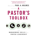 Pastor's Toolbox: Management Skills for Parish Leadership - Paperback
