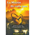 La Misión de Cada Uno - Paperback