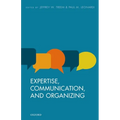Expertise, Communication, and Organizing - Paperback
