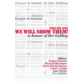 We Will Show Them! Essays in Honour of Dov Gabbay. Volume 1 - Paperback
