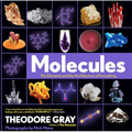 Molecules: The Elements and the Architecture of Everything, Book 2 of 3 - Hardcover