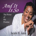 And It Is So: The Power of His Promise - Paperback