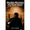 Trilogía Policíaca (Rojo, Traición, Venganza): Una novela de policías, crímenes, misterio y suspense - Paperback