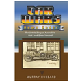 Car Wars Down Under: The Untold Story of Australia's First Land Speed Record - Paperback