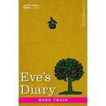 Eve's Diary: Translated from the Original Ms - Paperback