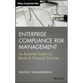 Enterprise Compliance Risk Management: An Essential Toolkit for Banks and Financial Services - Hardcover