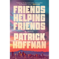 Friends Helping Friends - Hardcover