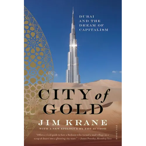 City of Gold: Dubai and the Dream of Capitalism - Paperback