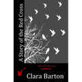 A Story of the Red Cross - Paperback