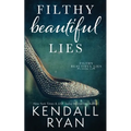 Filthy Beautiful Lies - Paperback