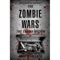The Zombie Wars: The Enemy Within - Paperback