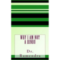 Why I am Not a Hindu - Paperback