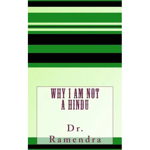 Why I am Not a Hindu - Paperback
