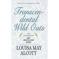 Transcendental Wild Oats - Paperback