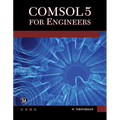 Comsol5 for Engineers - Hardcover