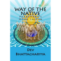 Way of the native: Parasara's Hora Sastra - Paperback