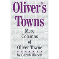 Oliver's Towns: More Columns of Oliver Towne - Paperback