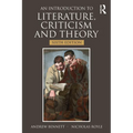 An Introduction to Literature, Criticism and Theory - Paperback