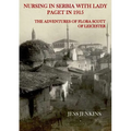 Nursing in Serbia with Lady Paget in 1915 - Paperback