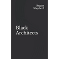 Black Architects - Paperback