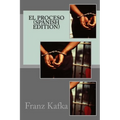 El Proceso (Spanish Edition) - Paperback