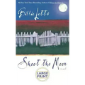 Shoot the Moon - Hardcover