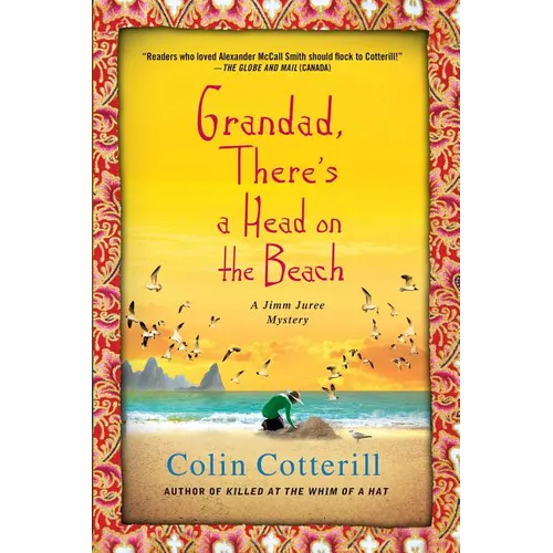 Grandad, There's a Head on the Beach: A Jimm Juree Mystery - Paperback