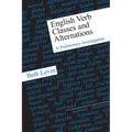 English Verb Classes and Alternations: A Preliminary Investigation - Paperback