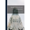 Martirologio Romano - Hardcover