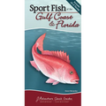 Sport Fish of the Gulf Coast & Florida: Your Way to Easily Identify Sport Fish - Spiral
