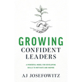 Growing Confident Leaders - Paperback