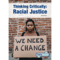 Thinking Critically: Racial Justice - Hardcover