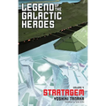 Legend of the Galactic Heroes, Vol. 4: Stratagem - Paperback