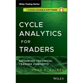 Cycle Analytics for Traders, + Downloadable Software: Advanced Technical Trading Concepts - Hardcover