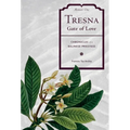 Tresna Gate of Love: Memoir One - Hardcover
