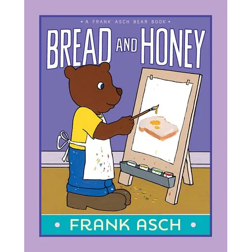 Bread and Honey - Hardcover