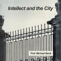 Intellect and the City - Paperback