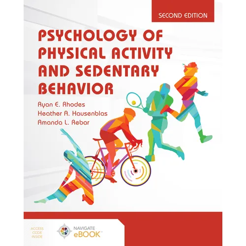 Psychology of Physical Activity and Sedentary Behavior - Paperback