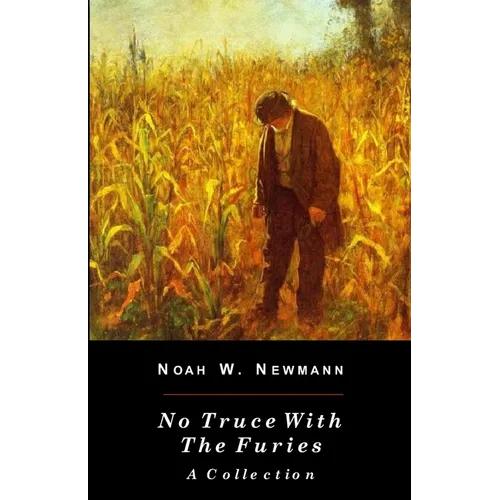 No Truce With The Furies: A Collection - Paperback