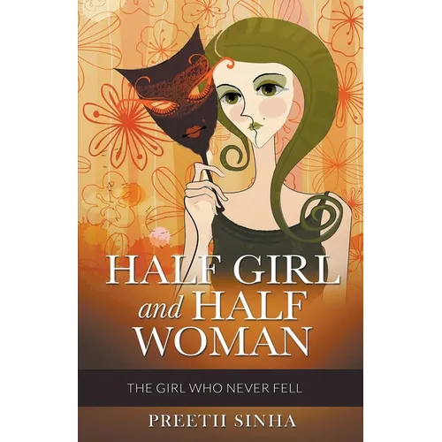 Half Girl and Half Woman - Paperback