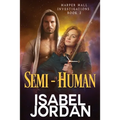 Semi-Human - Paperback