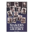 Makers of the United States Air Force - Paperback