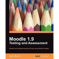 Moodle 1.9 Testing and Assessment - Paperback