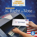 We Read about the Right to Vote - Library Binding