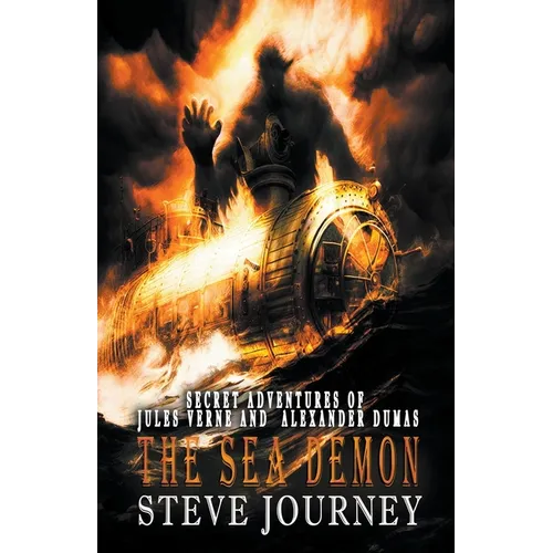 Secret Adventures of Jules Verne and Alexander Dumas, The Sea Demon - Paperback
