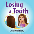 Losing a Tooth - Paperback