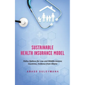 Sustainable Health Insurance Model - Paperback