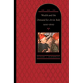 Wealth and the Demand for Art in Italy, 1300-1600 - Paperback