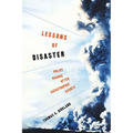 Lessons of Disaster: Policy Change after Catastrophic Events - Paperback