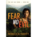 Fear No Evil: Christian Romantic Suspense - Paperback